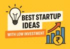 Best Startup Ideas Under 1 lac Investment